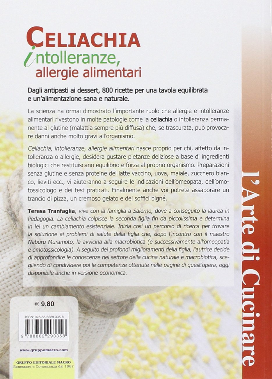 Celiachia Intolleranze Aller Tranfaglia Teresa 9788862293358 Amazon Com Books