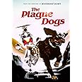The Plague Dogs