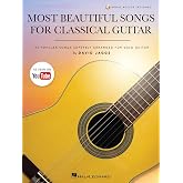 Most Beautiful Songs for Classical Guitar: 20 Popular Songs Arranged for Solo Guitar with TAB and Standard Notation | Guitar Sheet Music Songbook with Online Audio Demos and Performance Notes