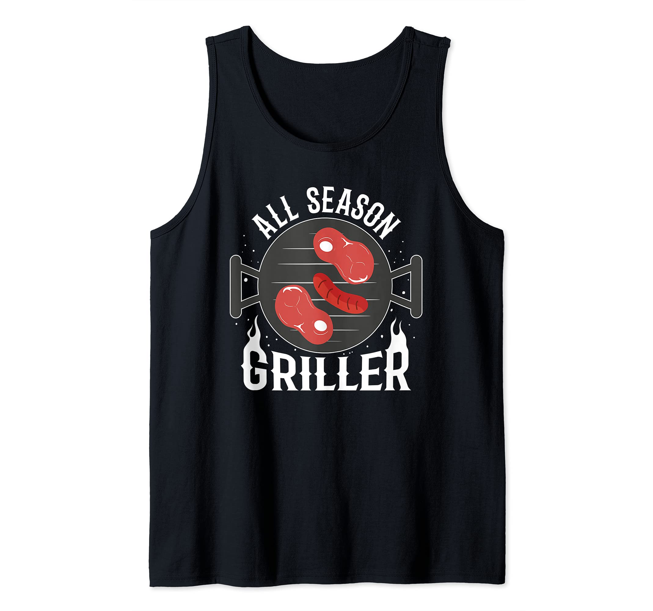 BBQ All Season Griller Grill fans Barbecue Fans Tank Top