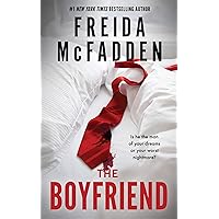 The Boyfriend: A Twisting Psychological Thriller from the Author