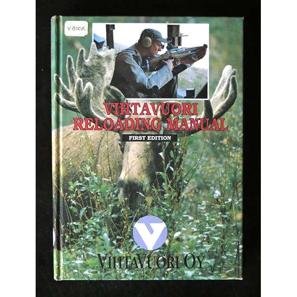 Vihtavuori Reloading Manual: VIHTAVUORI: Oy, Nammo Lapua
