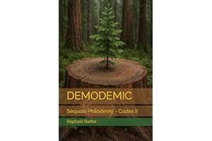 DEMODEMIC: Sequoia Philodemy - Codex II