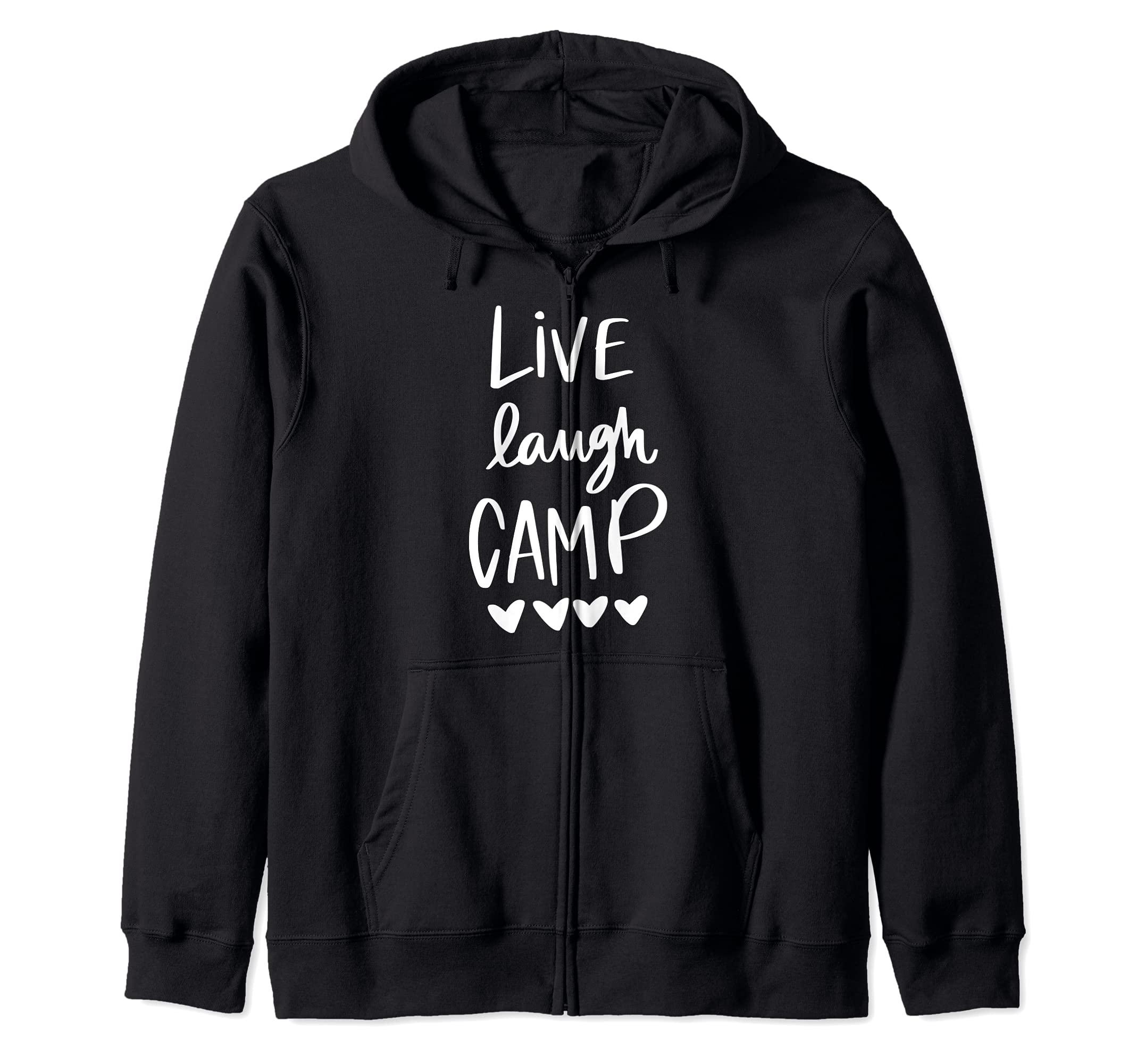 Live Laugh Camp Love Heart Camping Hiking Mountaineering Zip Hoodie
