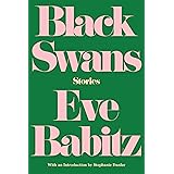Black Swans: Stories