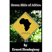 Green Hills of Africa book cover Green Hills of Africa book cover