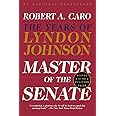 Master Of The Senate: The Years of Lyndon Johnson