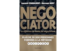Negociator - 2e éd.: La référence de toutes les négociations (French Edition)