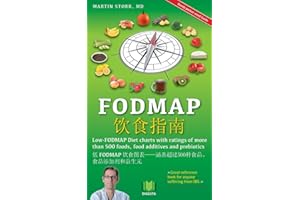 The FODMAP Navigator - Chinese Language Edition: Low-FODMAP Diet charts with ratings of more than 500 foods, food additives a