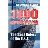 1000 Americans: The Real Rulers of the U.S.A.