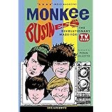 Monkee Business: The Revolutionary Made-For-TV Band
