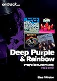 Deep Purple and Rainbow: Every Album, Every Song