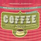 The Coffee Book: Anatomy of an Industry from Crop to the Last Drop (Bazaar Book)