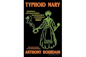 Typhoid Mary: An Urban Historical