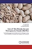 Use of the Ready-to-use Therapeutic Foods