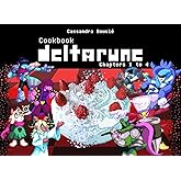 Deltarune Cookbook (Chapters 1 &amp; 4)