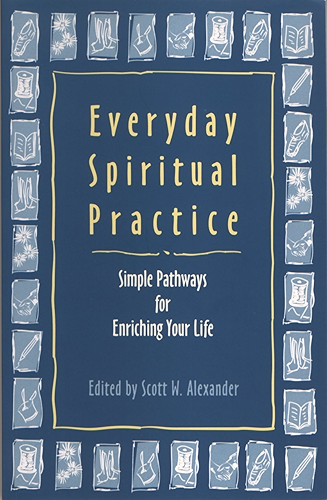 Download Everyday Spiritual Practice: Simple Pathways for Enriching Your Life (English Edition) PDF