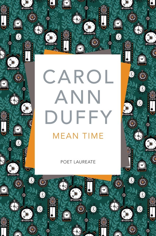 Mean Time Duffy Carol Ann 9781509852949 Amazon Com Books