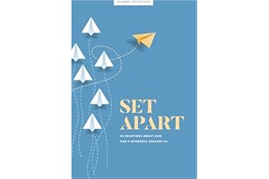 Set Apart - Teen Devotional: 30 Devotions about How God’s Goodness Changes Us (Volume 10)