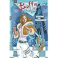 Buffy: The High School Years-Glutton for Punishment
