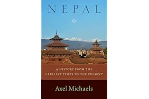 Nepal: A History from the Earliest Times to the Present