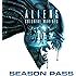Aliens Colonial Marines Season Pass [Download]