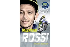 Valentino Rossi: The Definitive Biography