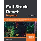 Full-Stack React Projects: Learn MERN stack development by building modern web apps using MongoDB, Express, React, and Node.js