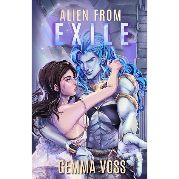 Alien From Exile (Deviant Warriors of Kar'Kal): Voss, Gemma