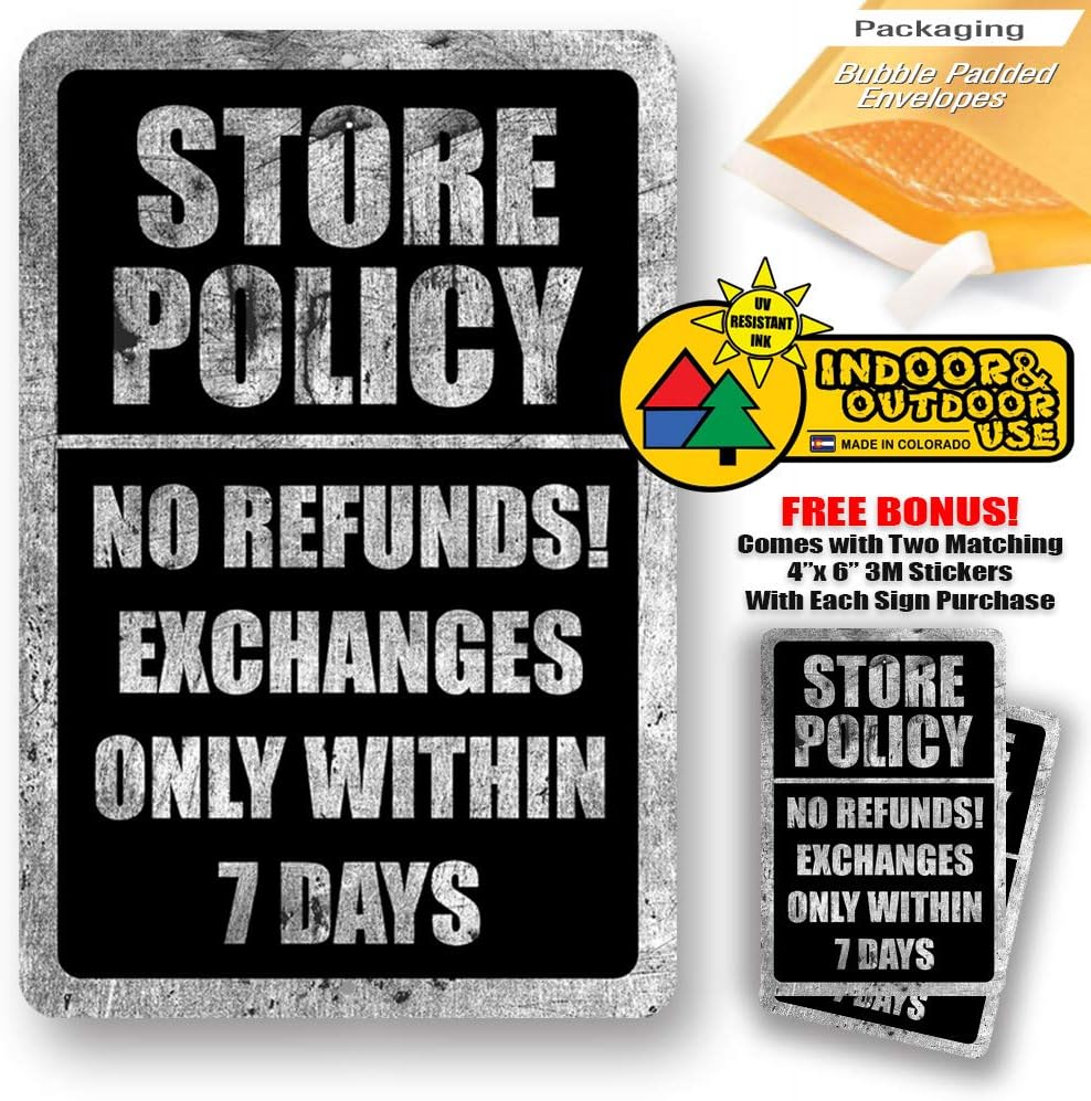 Store Policy No Refunds Exchange Only Within 7