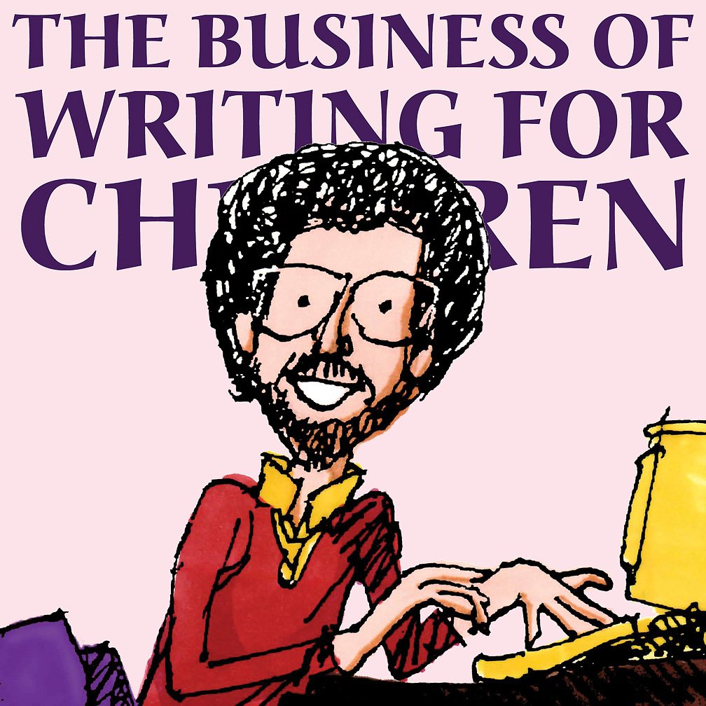 The Business of Writing for Children - A great book to help you break into the children's book market!