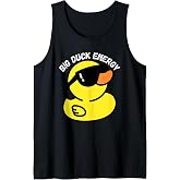 Big Duck Energy | Funny Rubber Ducky Apparel Sleeveless Tank Top