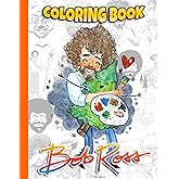 Bõb Rọss Coloring Book: An Effective Way For Relaxation And Stress Relief For Bõb Rọss Lovers