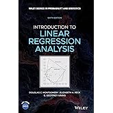 Introduction to Linear Regression Analysis (Wiley Series in Probability and Statistics)