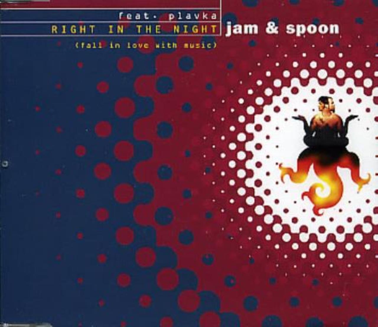 Jam Spoon Plavka Right In The Night