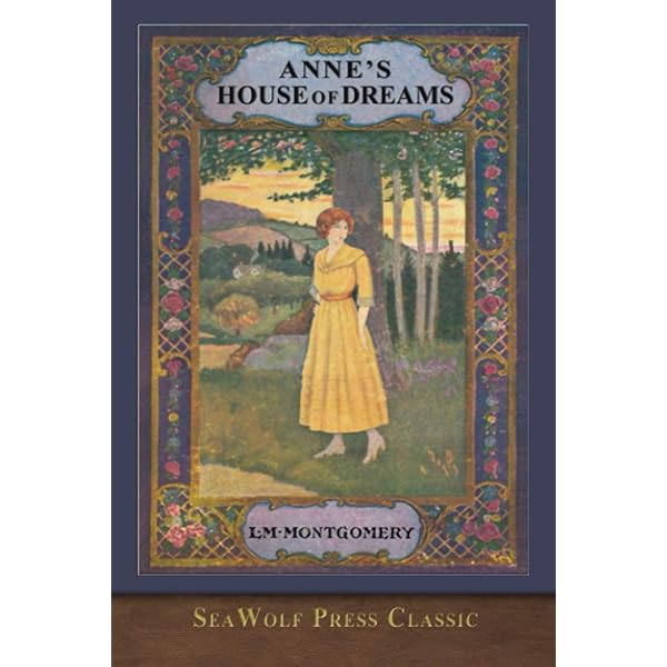 Anne of Green Gables (100th Anniversary Edition): SeaWolf
