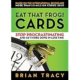 Eat That Frog! Cards: Stop Procrastinating and Get More Done in Less Time