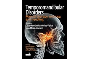 Temporomandibular Disorders: Manual therapy, exercise, and needling