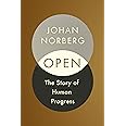 Open: The Story of Human Progress