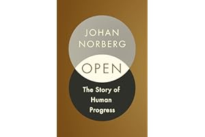 Open: The Story of Human Progress