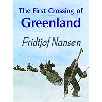 The First Crossing of Greenland book cover