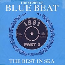 Story Of Blue Beat 1962 Volume 1: Various: Amazon.ca: Music