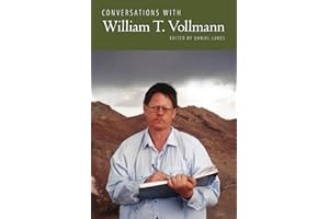 Conversations with William T. Vollmann (Literary Conversations Series)