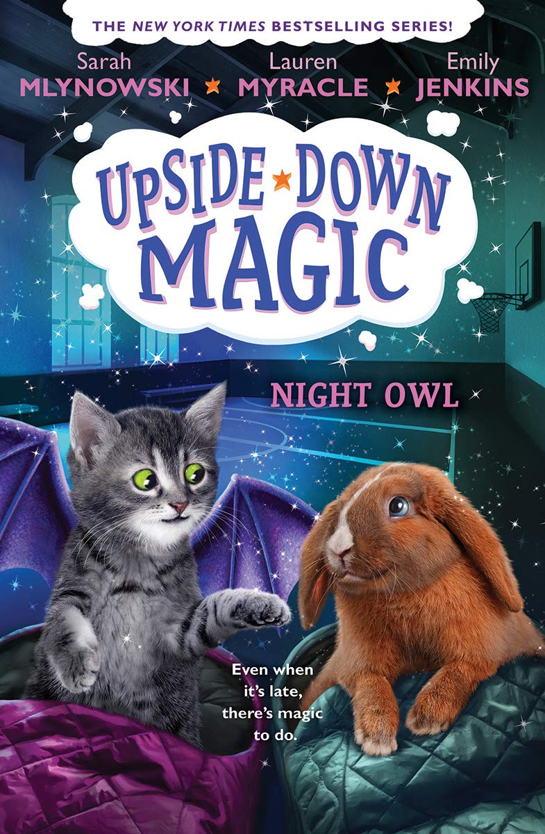 Night Owl Upside Down Magic 8 8 Jenkins Emily Myracle Lauren Mlynowski Sarah Amazon Com Books