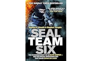 SEAL Team Six: The incredible story of an elite sniper - and the special operations unit that killed Osama Bin Laden