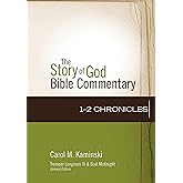 1–2 Chronicles (11) (The Story of God Bible Commentary)