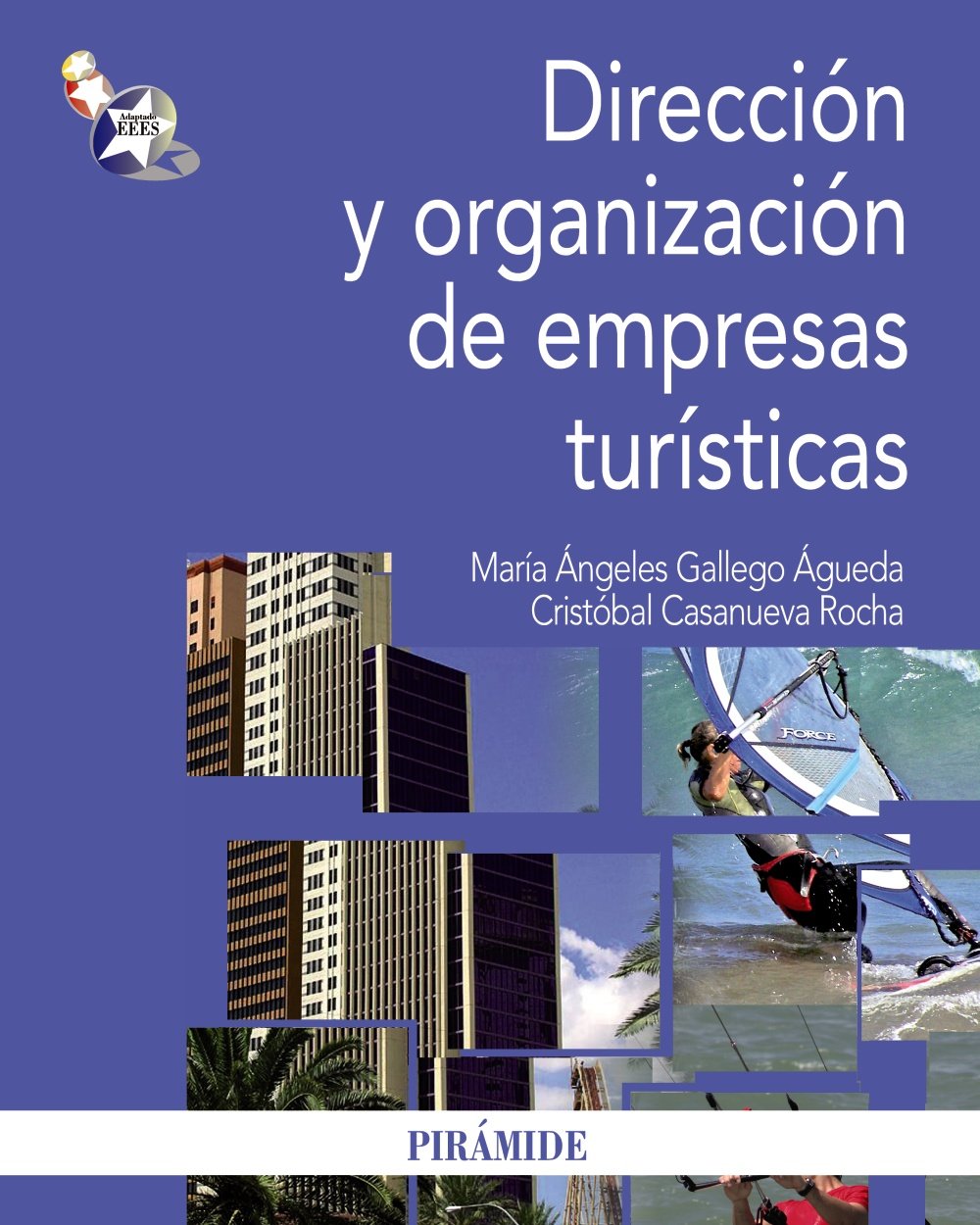 Dirección y organización de empresas turísticas (Economía Y Empresa)