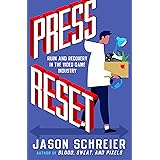 Press Reset: Ruin and Recovery in the Video Game Industry