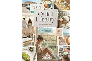 Quiet Luxury Vision Board Book For Women: 450+ Images & Affirmations For Manifestation, Spirituality & Feminine Energy