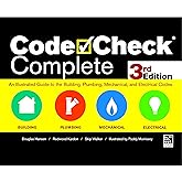 Code Check Complete 3rd Edition: An Illustrated Guide to the Building, Plumbing, Mechanical, and Electrical Codes
